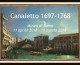 Mostra Canaletto 1697-1768 ecco perché devi visitarla