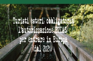 Dal 2021 per entrare in Europa servirà l’autorizzazione ETIAS