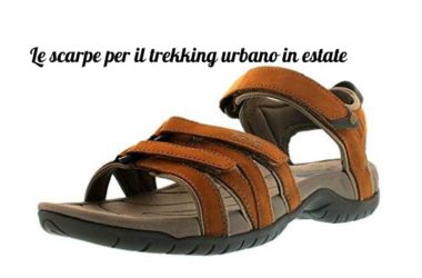 Le scarpe per il trekking urbano in estate